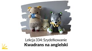 Szydełkowanie po amerykańsku Lekcja 334  Kwadrans na Angielski [upl. by Einttirb451]