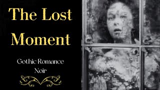 The Lost Moment 1947 Film Noir [upl. by Eslehc]