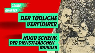 Der Dienstmädchenmörder Hugo Schenk [upl. by Tammara]