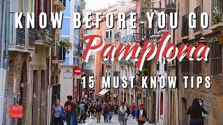 15 Things to Know Before Going to Pamplona Spain 🇪🇸  2024 Pamplona Travel Guide [upl. by Aihsekal]