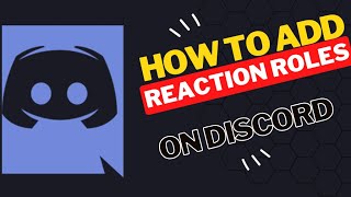 How to Add Reaction Roles on Discord [upl. by Backler]