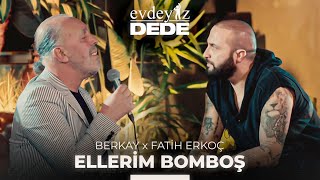 Ellerim Bomboş Akustik  Fatih Erkoç amp Berkay  Evdeyiz Dede [upl. by Dallas237]