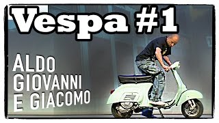 Anplagghed  La Vespa 1 di 3  Aldo Giovanni e Giacomo [upl. by Scarlet]