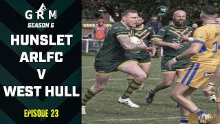 AN EPIC SHOWDOWN FOR A SPOT IN THE NCL GRAND FINAL  HUNSLET ARLFC V WEST HULL  GRM RUGBY LEAGUE [upl. by Asiluy]