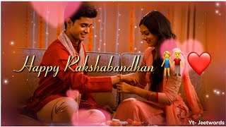 Rakshabandhan Status 💖  Happy Raksha Bandhan Status 2024👫 Bhai Bahan Ka Pyar ❤️ [upl. by Erhart]