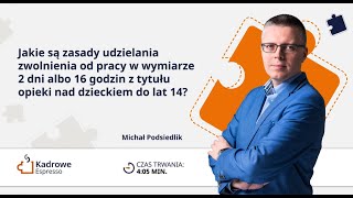 Jakie są zasady udzielania zwolnienia [upl. by Emmy418]