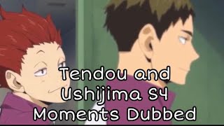 Tendou amp Ushijima S4 Moments Dubbed [upl. by Zat249]