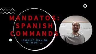 Mandatos Spanish Commands [upl. by Clement917]