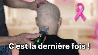 Mon chéri me rase la tête pour la dernière fois  Ép9 MON COMBAT CONTRE LE CANCER [upl. by Lalitta]