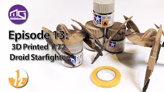 Episode 13 172 3D printed Vulture Droid Starfighter [upl. by Yelraf202]