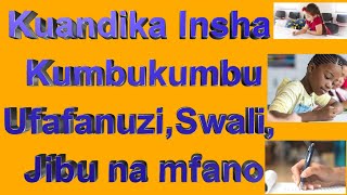 Mapitio ya Muhimu Mambo ya Kuzingatia katika Uandishi [upl. by Hadrian]