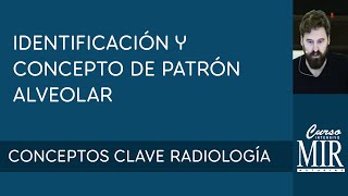 3 Identificación y concepto de patrón alveolar [upl. by Elysee]