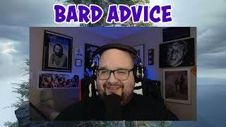 Bard Advice  063  Owlbear Radio [upl. by Nats]