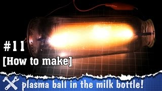 How to make a plasma ball [upl. by Oelc255]