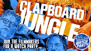 CLAPBOARD JUNGLE WATCH PARTY  Documentary  Film Threat Watch Party [upl. by Stephie]