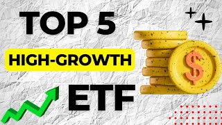 Top 5 Best HighGrowth ETF ALL Beat The SampP 500 [upl. by Jewell482]