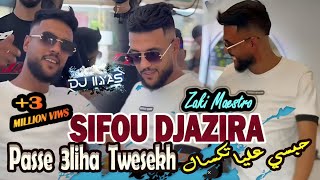 Sifou DJAZIRA 2024  حبسي عليا تكسال  نتي طبيبة تاع قلبي 🎹 Zaki Maestro © DJ ILyas  Rai TikTok 🎵 [upl. by Assirac]