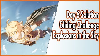 Genshin Impact Gliding Challenge Guide Day 6 Explosions in the Sky 30 [upl. by Nylirehc]