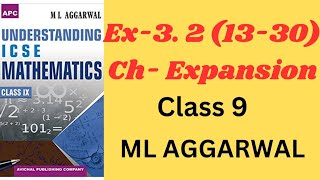 EXPANSION CLASS 9EX321330 ML AGGARWAL ICSE MATHEXPANSION [upl. by Gaudette]