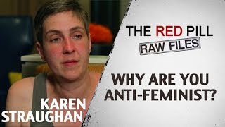 Why Are You AntiFeminist  Karen Straughan RPRF [upl. by Ahseuqram]