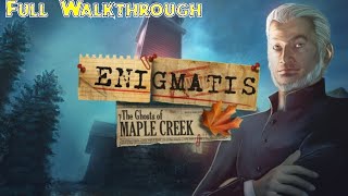 Lets Play  Enigmatis  Ghosts of Maple Creek  Full Walkthrough [upl. by Fan]