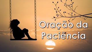 ❓🙏💙PODEROSA ORAÇÃO DA PACIÊNCIA oraçõesdefé COMO FAZER UMA ORAÇÃO [upl. by Refotsirc]