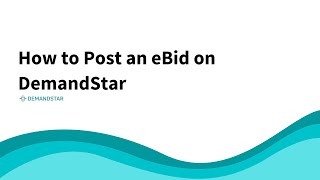 How to Post an Electronic Bid eBid on DemandStar [upl. by Eikcid]