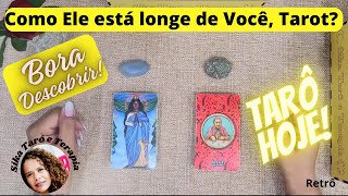 Como ele está longe de você Tarot O que a cartomancia te revela [upl. by Tavey]