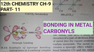 12th Chemistry Ch9Part11Bonding in Metal CarbonylsStudy with Farru [upl. by Ellene846]