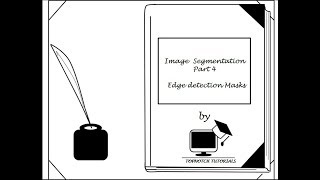 Roberts Prewitt amp Sobel  Edge Detection Masks [upl. by Cob]