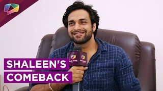 Shaleen Malhotra to make a comeback in Ekta Kapoors next [upl. by Inger]