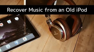 How to Recover Music from an Old iPod [upl. by Berkly]