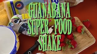 Guanabana Shake For Health [upl. by Wohlert]