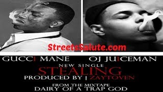 Gucci Mane  Stealing Feat OJ Da Juiceman Prod by Zaytoven [upl. by Armilda]