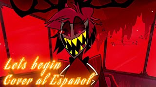 Alastor Lest Begin  Hazbin Hotel Fandub al Español  Cover [upl. by Gnoz132]