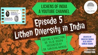 Episode 5 Lichen diversity in India [upl. by Anahsar374]