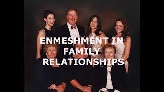 Enmeshment In Family Relationships [upl. by Anayad]