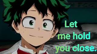 Deku cuddles with you after anxiety attack Anxiety Comfort ASMR MHA Deku x anxiety listener [upl. by Brandea256]