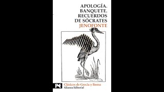 Jenofonte  Apología de Sócrates [upl. by Brott742]