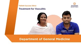 Treatment for Vasculitis  Yashoda Hospitals Hyderabad [upl. by Herc]