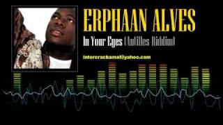 Erphaan Alves  In Your Eyes Antilles Riddim [upl. by Alexandra]