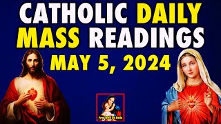 Daily Mass Readings MAY 5 2024  Today’s Mass Readings SUNDAY  Catholic Daily Readings 2024 [upl. by Jacinda]