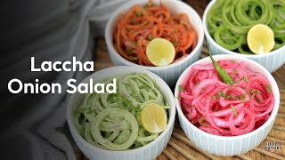 Four Types of Onion Salad  Restaurant Style Laccha Pyaaz Salad  Food Couture by Chetna Patel [upl. by Rick66]