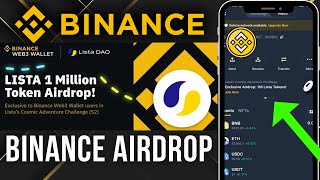 Binance Airdrop  Binance 1 Million LISTA Token Airdrop  Binance Web3 Wallet Airdrop 2024 [upl. by Llehsram]