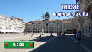 TRIESTE  In giro per la città  di Sergio Colombini [upl. by Dedric]