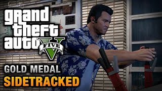 GTA 5  Mission 78  Sidetracked 100 Gold Medal Walkthrough [upl. by Musser]