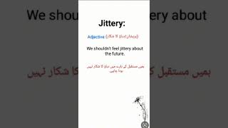 Jittery sentence Jittery meaning in Urdu Jittery adjective [upl. by Rechaba452]