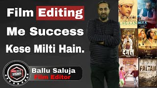 How i Become Film Editor  Film Editing Tips  Ballu Saluja Interview  FilmyFunday  Joinfilms [upl. by Nivert697]