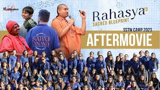 SSTW Camp 2023  Rahasya  Sacred Blueprint  Aftermovie [upl. by Salman]