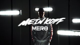 MERO  MEIN KOPF Official Video [upl. by Jervis432]